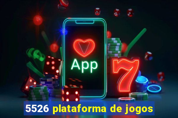 5526 plataforma de jogos